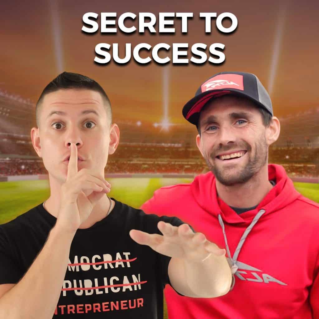 Secret to success
