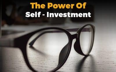 Understand The Power of Self Investment: Most Secure and Profitable Investment
