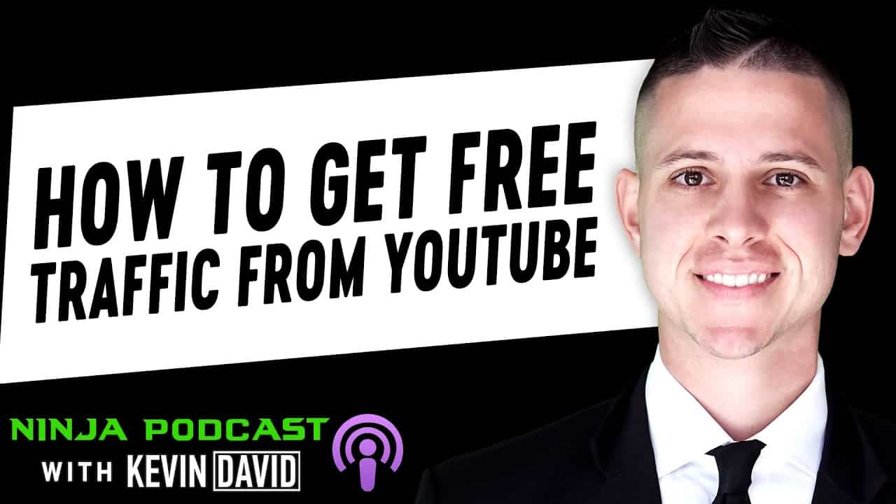 Clickfunnels Podcast Featuring Kevin David - How to get FREE Traffic from Youtube